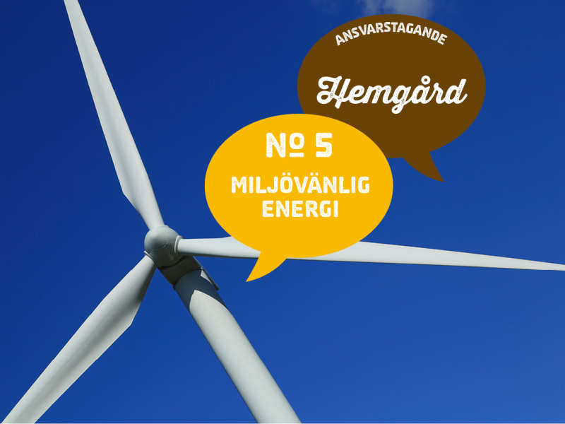 5) Miljövänlig energi
