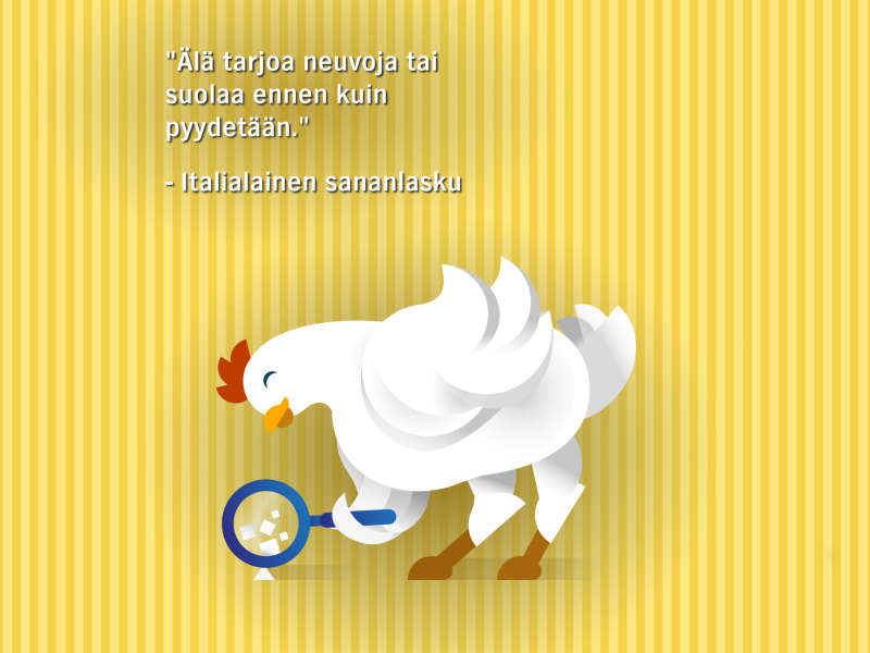 Paljon kanaa, vähän suolaa