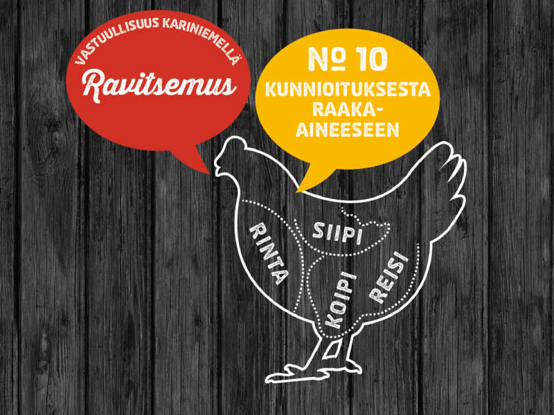 10) Kunnioituksesta raaka-aineeseen