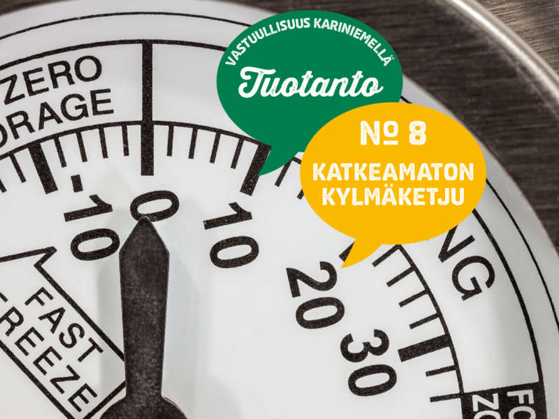 8) Katkeamaton kylmäketju